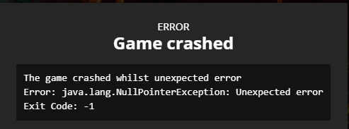 The Game Crashed Whilst Unexpected Error Error Java Lang Nullpointerexception Unexpected Error Exit Code 1 Support Bug Reports Forge Forums